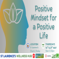 'Positive Mindset for a Positive Life'